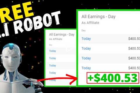 FREE A I ROBOT Makes You $400.53 DAY💸Passive Income 2022 || Digistore24 Affiliate Marketing