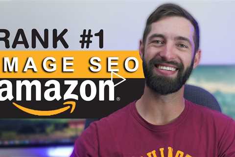 Rank your Amazon listing #1 using IMAGE SEO Hacks - EASY!