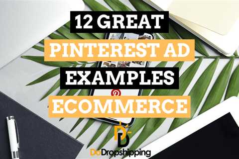 12 Great Pinterest Ad Examples for Ecommerce | Inspiration