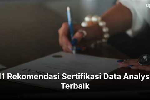 11 Rekomendasi Sertifikasi Data Analyst Terbaik