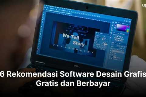 6 Rekomendasi Software Desain Grafis Gratis dan Berbayar