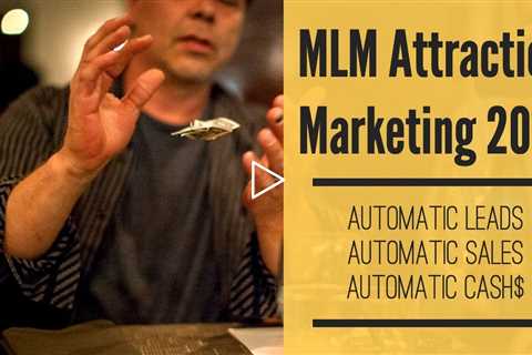 Automatic MLM Attraction Marketing System 2020