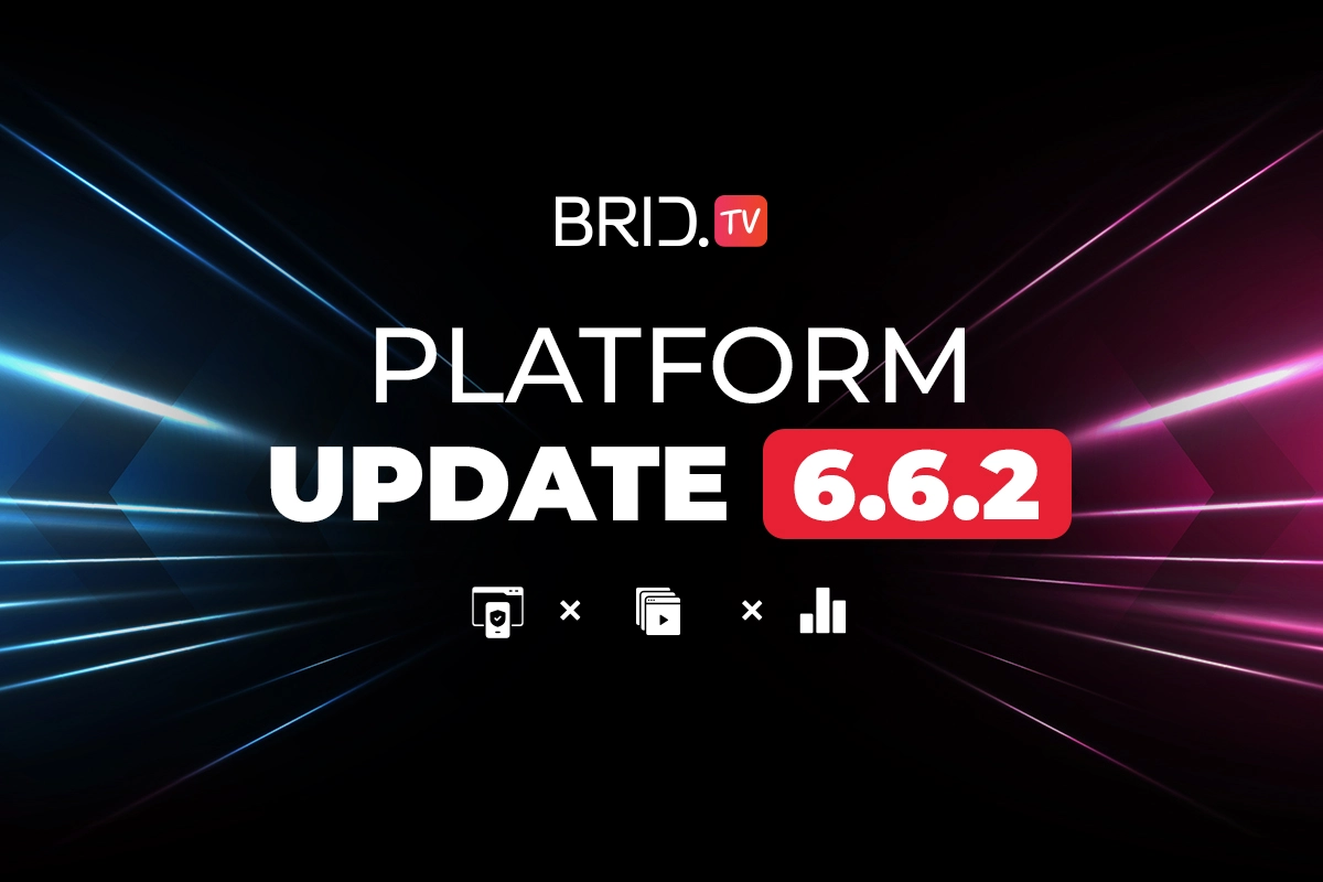 Brid.TV Platform Update 6.6.2. — Two-Factor Authentication and Report Templates