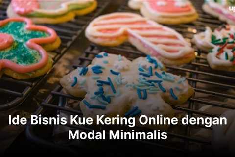 Ide Bisnis Kue Kering Online dengan Modal Minimalis