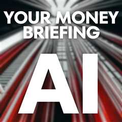 Your Money Briefing AI Podcast - PodcastStudio.com: Podcast Studio AZ