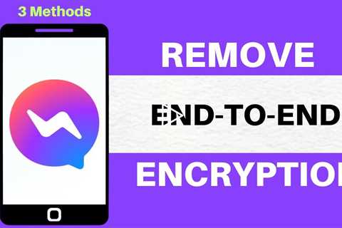 How to remove end to end encryption on messenger - Disable turn off Facebook end-to-end encryption