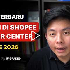 Cara Terbaru Ngiklan di Shopee Seller Center Update 2026