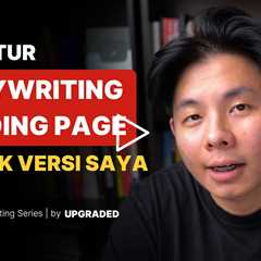 Struktur Copywriting Landing Page Terbaik Versi Saya